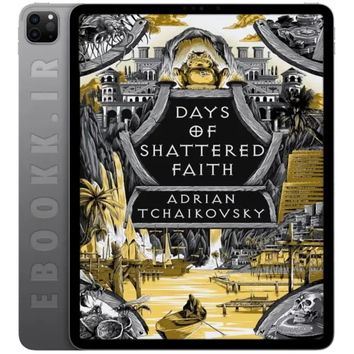 دانلود کتاب Days of Shattered Faith 2024 به زبان انگلیسی