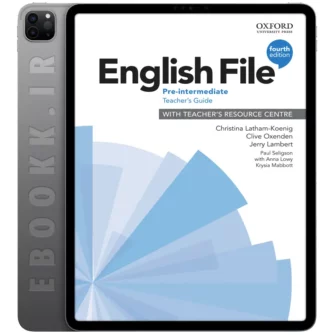 دانلود کتاب English File Pre-Intermediate Teacher's Guide 4th Edition 2019 به زبان انگلیسی