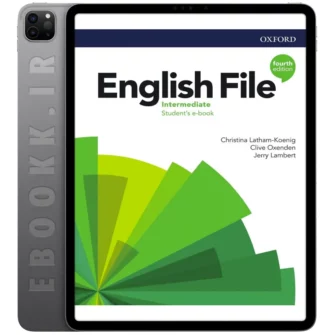 دانلود کتاب English file 4th edition intermediate student's book 2018 به زبان انگلیسی