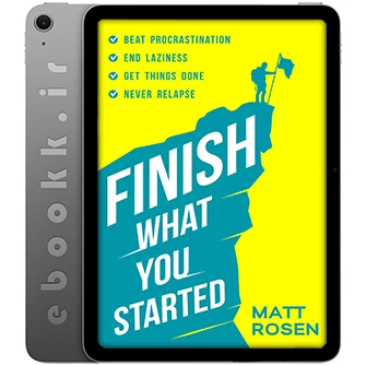 دانلود کتاب Finish What You Started 2022 به زبان انگلیسی