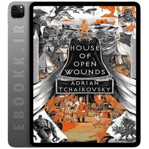 دانلود کتاب House of Open Wounds 2023 به زبان انگلیسی