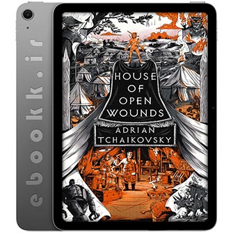 دانلود کتاب House of Open Wounds 2023 به زبان انگلیسی