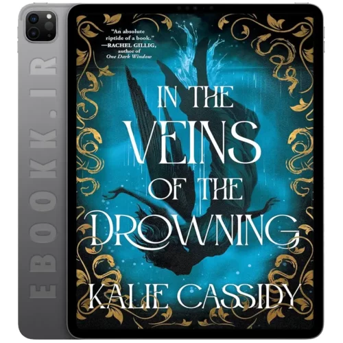 دانلود کتاب In the Veins of the Drowning 2025 به زبان انگلیسی