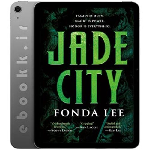 دانلود رمان Jade City 2017 به زبان انگلیسی