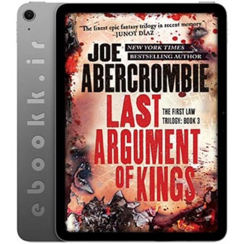 دانلود رمان Last Argument of Kings 2015 به زبان انگلیسی