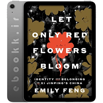 دانلود کتاب Let Only Red Flowers Bloom 2025 به زبان انگلیسی