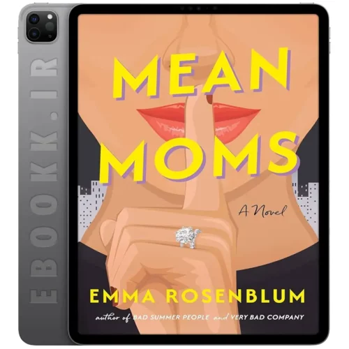 دانلود کتاب Mean Moms 2025 به زبان انگلیسی