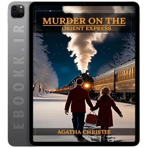 دانلود کتاب Murder on the Orient Express 2011 به زبان انگلیسی