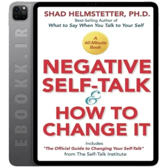 دانلود کتاب Negative Self-Talk and How to Change It 2019 به زبان انگلیسی