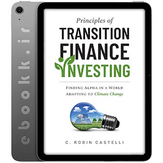 دانلود کتاب Principles of Transition Finance Investing 2025 به زبان انگلیسی
