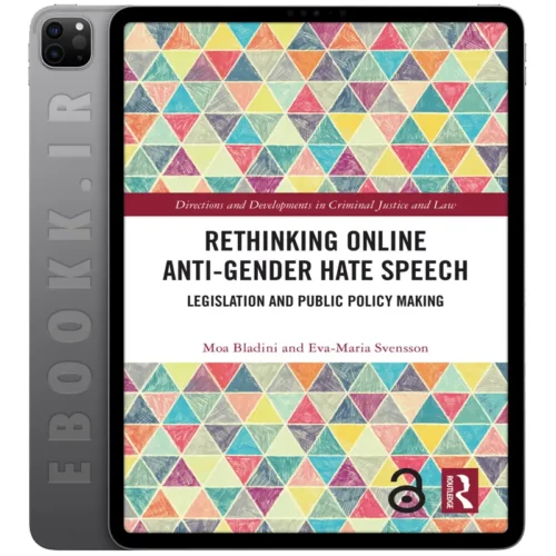 دانلود کتاب Rethinking Online Anti-Gender Hate Speech 2025 به زبان انگلیسی