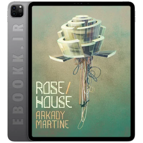 دانلود کتاب Rose/House 2024 به زبان انگلیسی