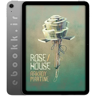 دانلود کتاب Rose/House 2024 به زبان انگلیسی