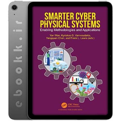 دانلود کتاب Smarter Cyber Physical Systems 2025 به زبان انگلیسی