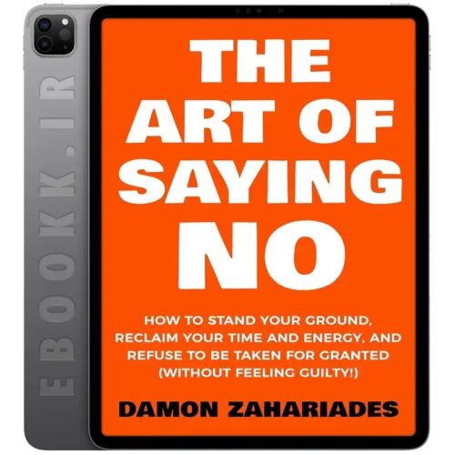 دانلود کتاب The Art Of Saying NO 2017 به زبان انگلیسی