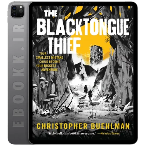 دانلود رمان The Blacktongue Thief 2021 به زبان انگلیسی