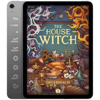 دانلود رمان The House Witch 2 2022 به زبان انگلیسی
