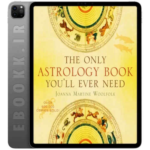 دانلود کتاب The Only Astrology Book You'll Ever Need 2008 به زبان انگلیسی