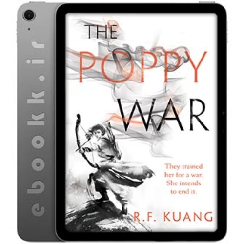 دانلود کتاب The Poppy War 2018 به زبان انگلیسی