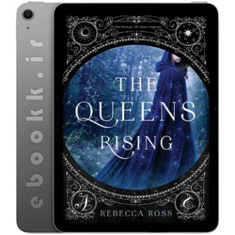 دانلود رمان The Queen's Rising 2018 به زبان انگلیسی