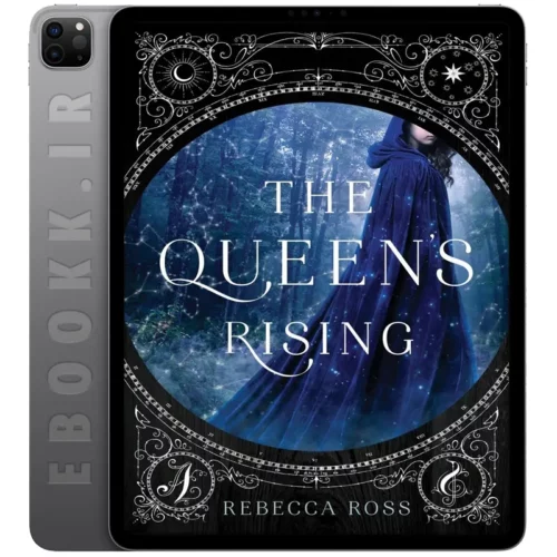 دانلود رمان The Queen's Rising 2018 به زبان انگلیسی