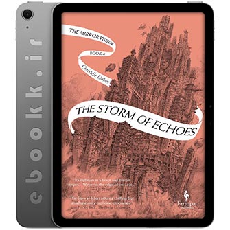 دانلود کتاب The Storm of Echoes 2023 به زبان انگلیسی