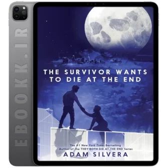 دانلود کتاب The Survivor Wants to Die at the End 2025 به زبان انگلیسی