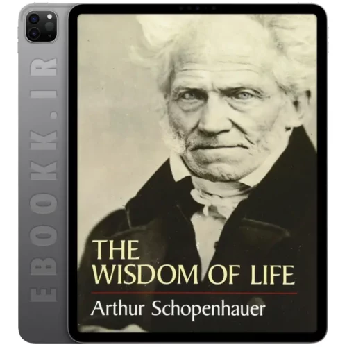 دانلود کتاب The Wisdom of Life 2004 به زبان انگلیسی