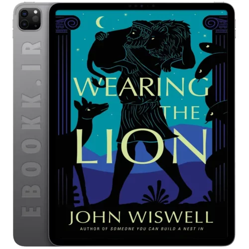 دانلود کتاب Wearing the Lion 2025 به زبان انگلیسی