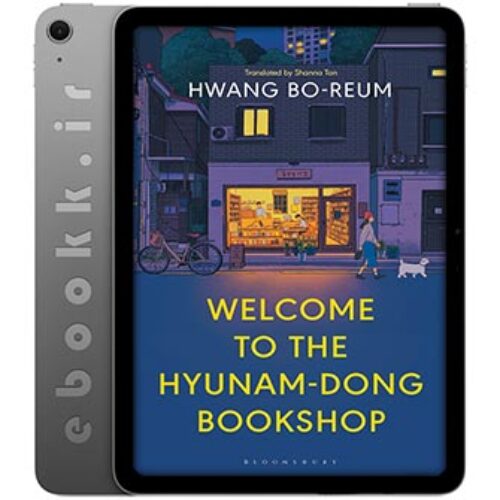 دانلود کتاب Welcome To The Hyunam-Dong Bookshop 2024 به زبان انگلیسی
