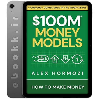 دانلود کتاب 100M Money Models$ به زبان انگلیسی