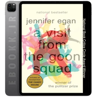 دانلود کتاب A Visit from the Goon Squad 2010 به زبان انگلیسی