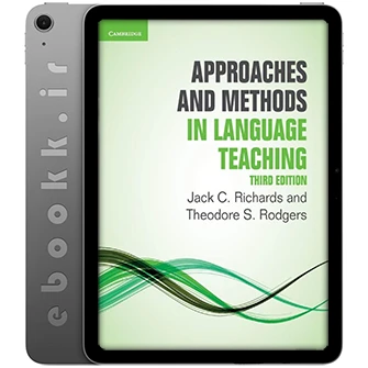 دانلود کتاب Approaches and Methods in Language Teaching 2014 ویرایش سوم به زبان انگلیسی