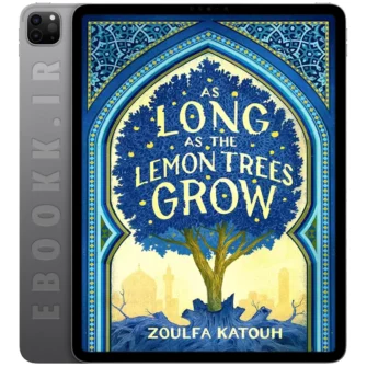 دانلود کتاب As Long as the Lemon Trees Grow 2022 به زبان انگلیسی