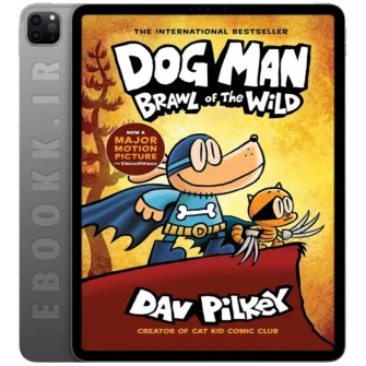 دانلود کتاب Dog Man 6 به زبان انگلیسی