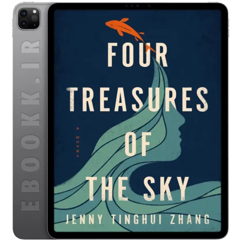 دانلود رمان Four Treasures of the Sky 2022 به زبان انگلیسی