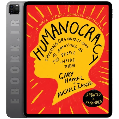 دانلود کتاب Humanocracy Updated and Expanded 2025 به زبان انگلیسی