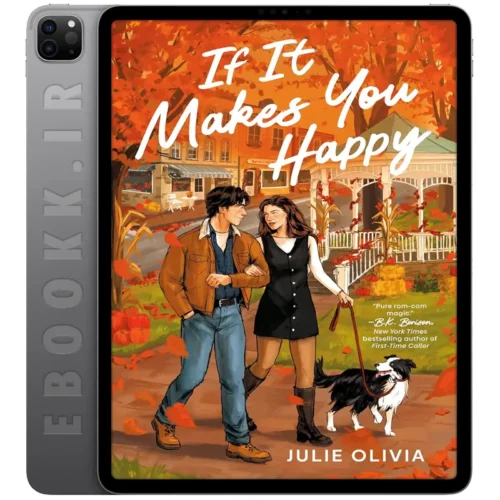 دانلود کتاب If It Makes You Happy 2024 به زبان انگلیسی