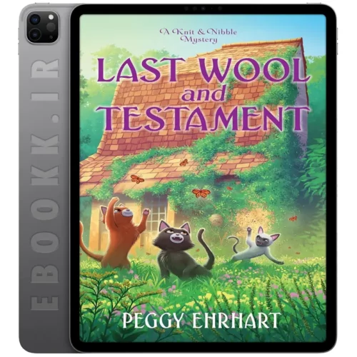دانلود کتاب Last Wool and Testament 2025 به زبان انگلیسی