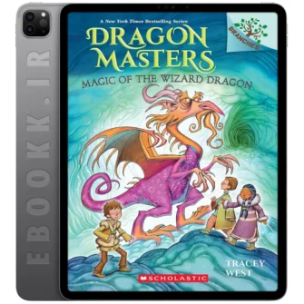 دانلود کتاب Magic of the Wizard Dragon 2025 به زبان انگلیسی