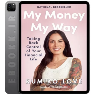 دانلود کتاب My Money My Way 2022 به زبان انگلیسی