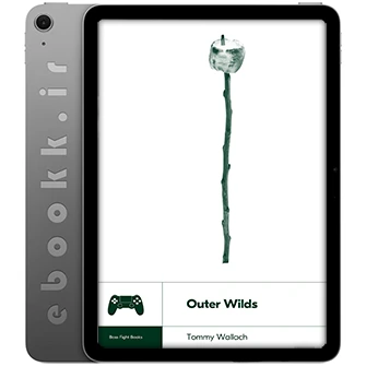 دانلود کتاب Outer Wilds 2025 به زبان انگلیسی