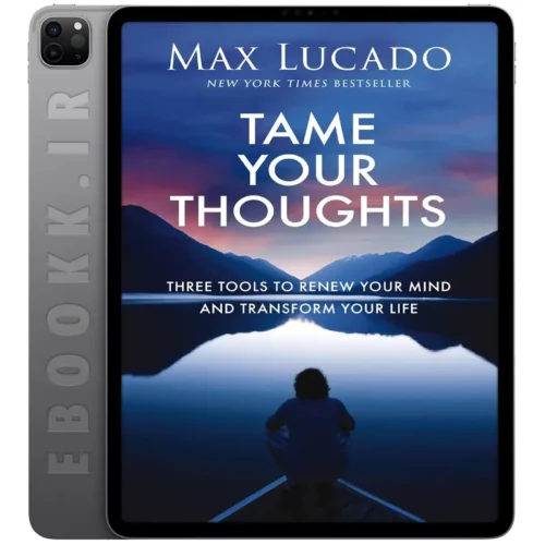 دانلود کتاب Tame Your Thoughts 2025 به زبان انگلیسی