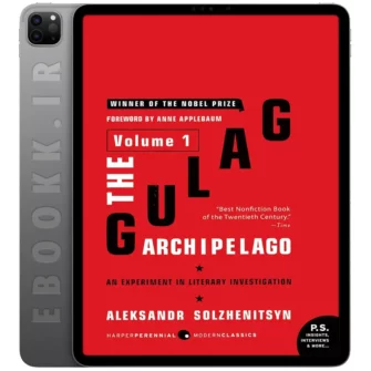 دانلود کتاب The Gulag Archipelago Volume 1 + Translator’s Notes به زبان انگلیسی