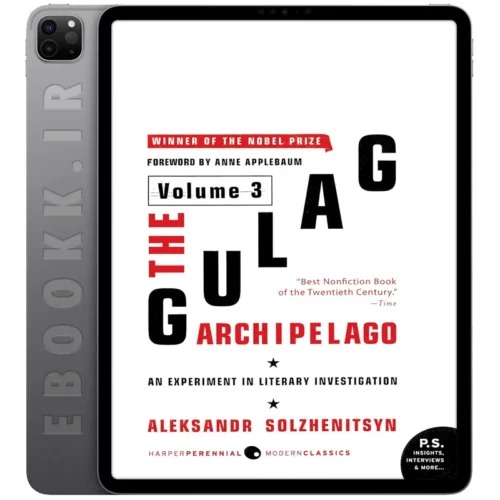 دانلود کتاب The Gulag Archipelago Volume 3 + Translator’s Notes به زبان انگلیسی