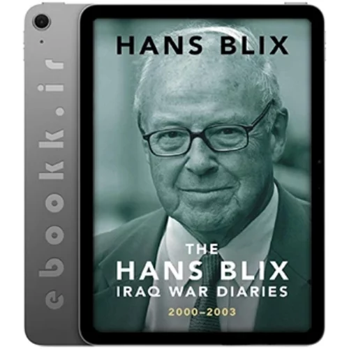 دانلود کتاب The Hans Blix Iraq War Diaries 2025 به زبان انگلیسی