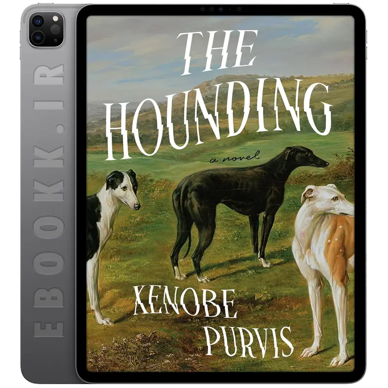 دانلود کتاب The Hounding 2025 به زبان انگلیسی