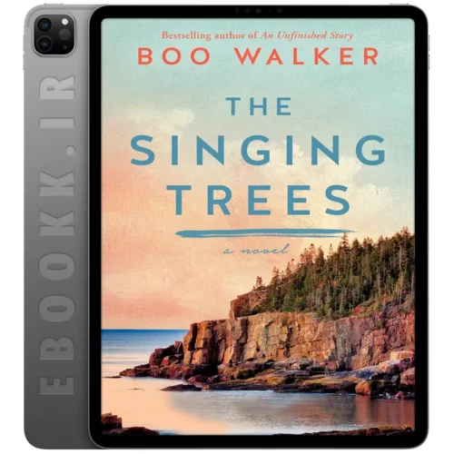 دانلود کتاب The Singing Trees 2021 به زبان انگلیسی