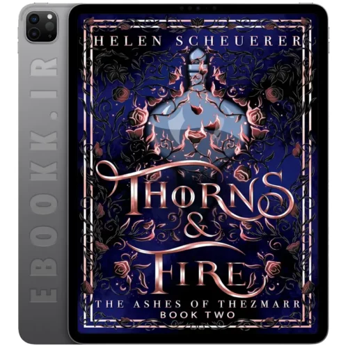 دانلود کتاب Thorns & Fire 2025 به زبان انگلیسی