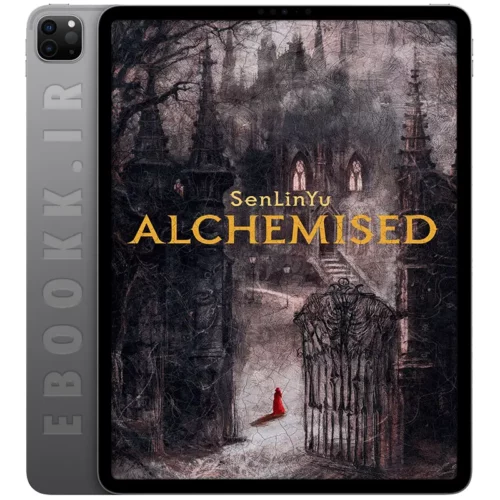 دانلود کتاب Alchemised 2025 به زبان انگلیسی